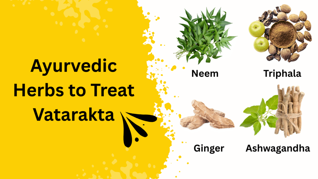 Vatarakta Chikitsa Herbs